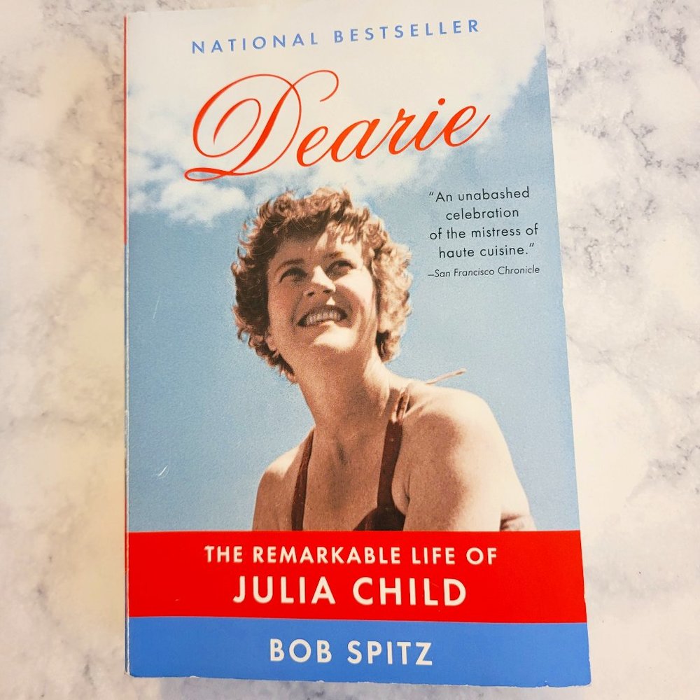 Dearie: The Remarkable Life of Julia Child * Mark Spitz